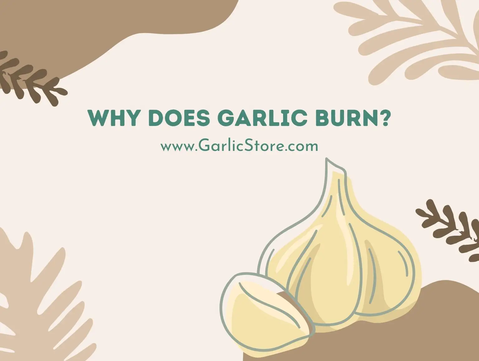 why does garlic burn_