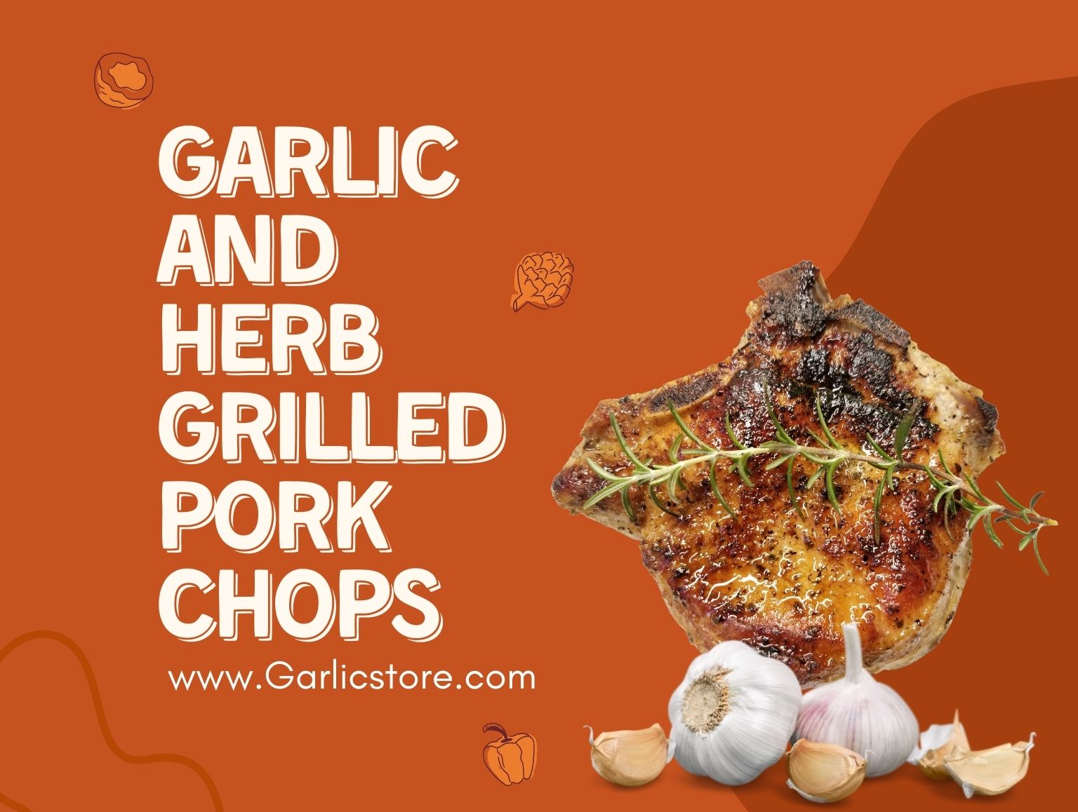 Garlic and Herb Grilled Pork Chops