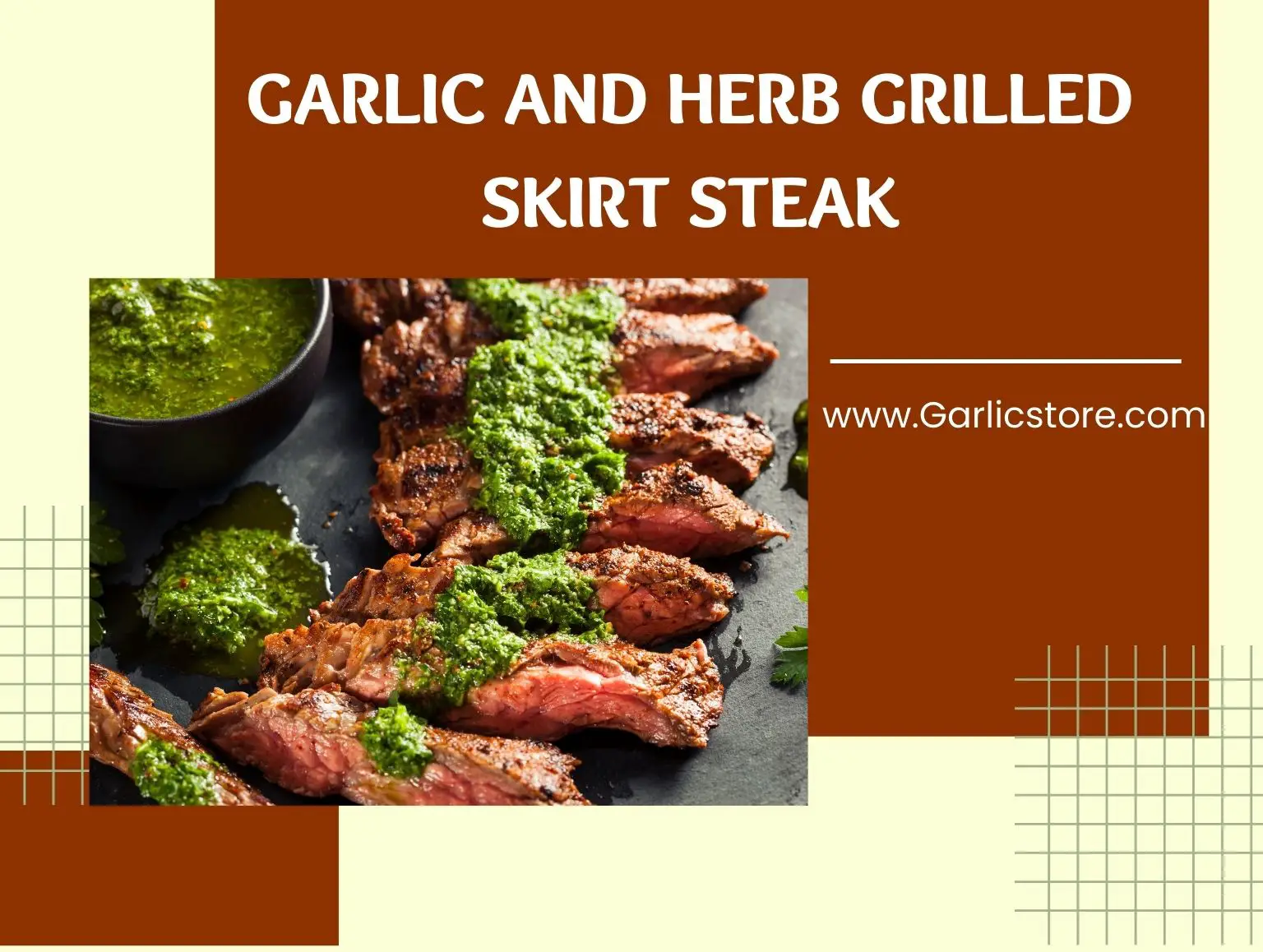 Garlic and Herb Grilled Skirt Steak