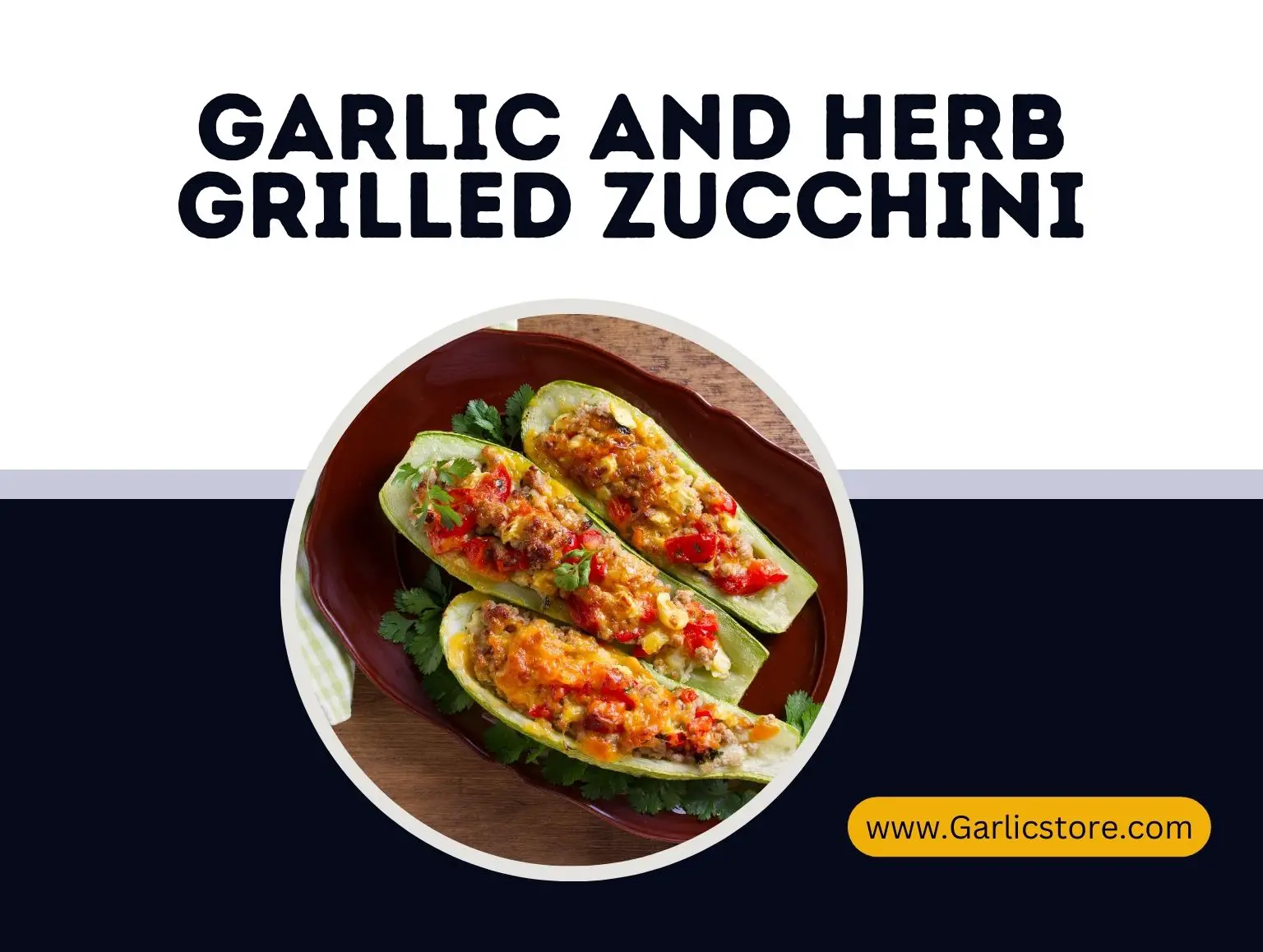 Garlic and Herb Grilled Zucchini