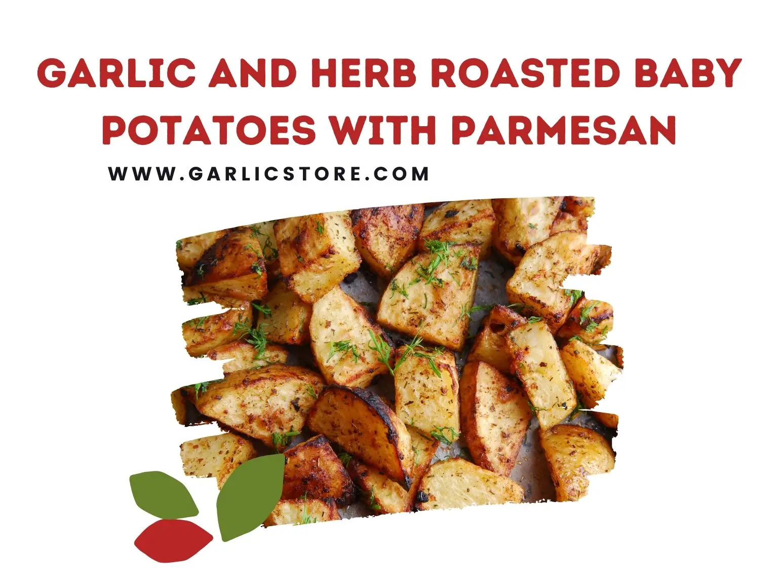 Garlic and Herb Roasted Baby Potatoes with Parmesan