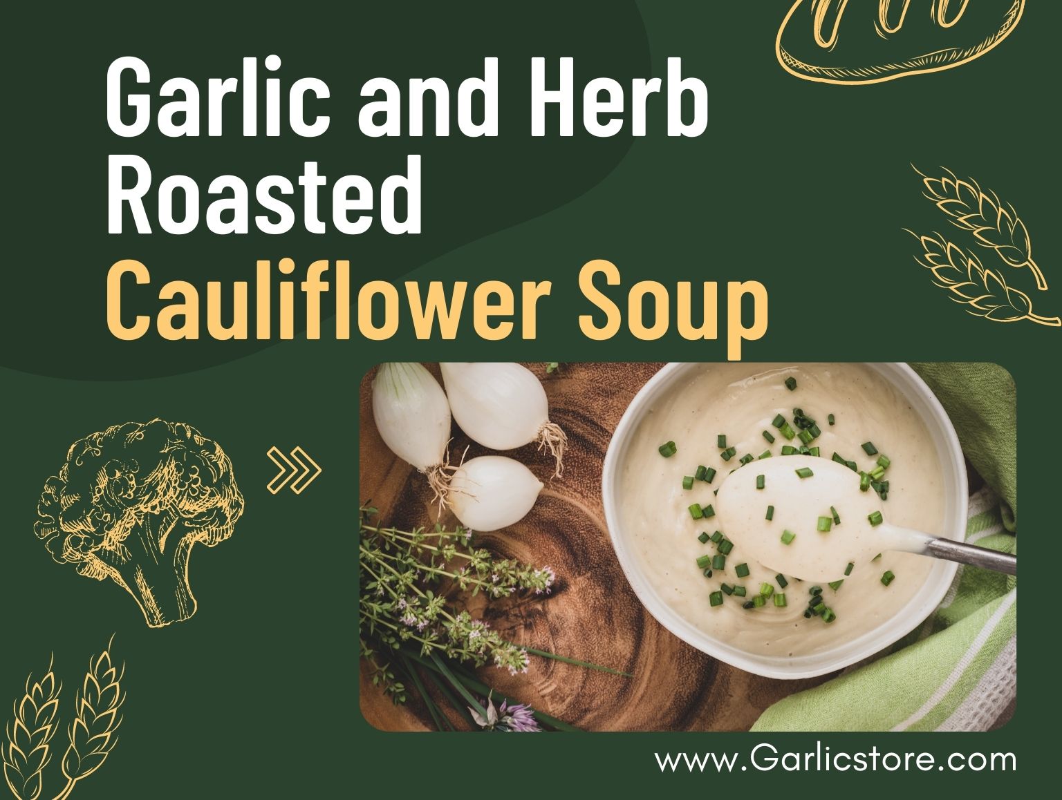 Garlic and Herb Roasted Cauliflower Soup