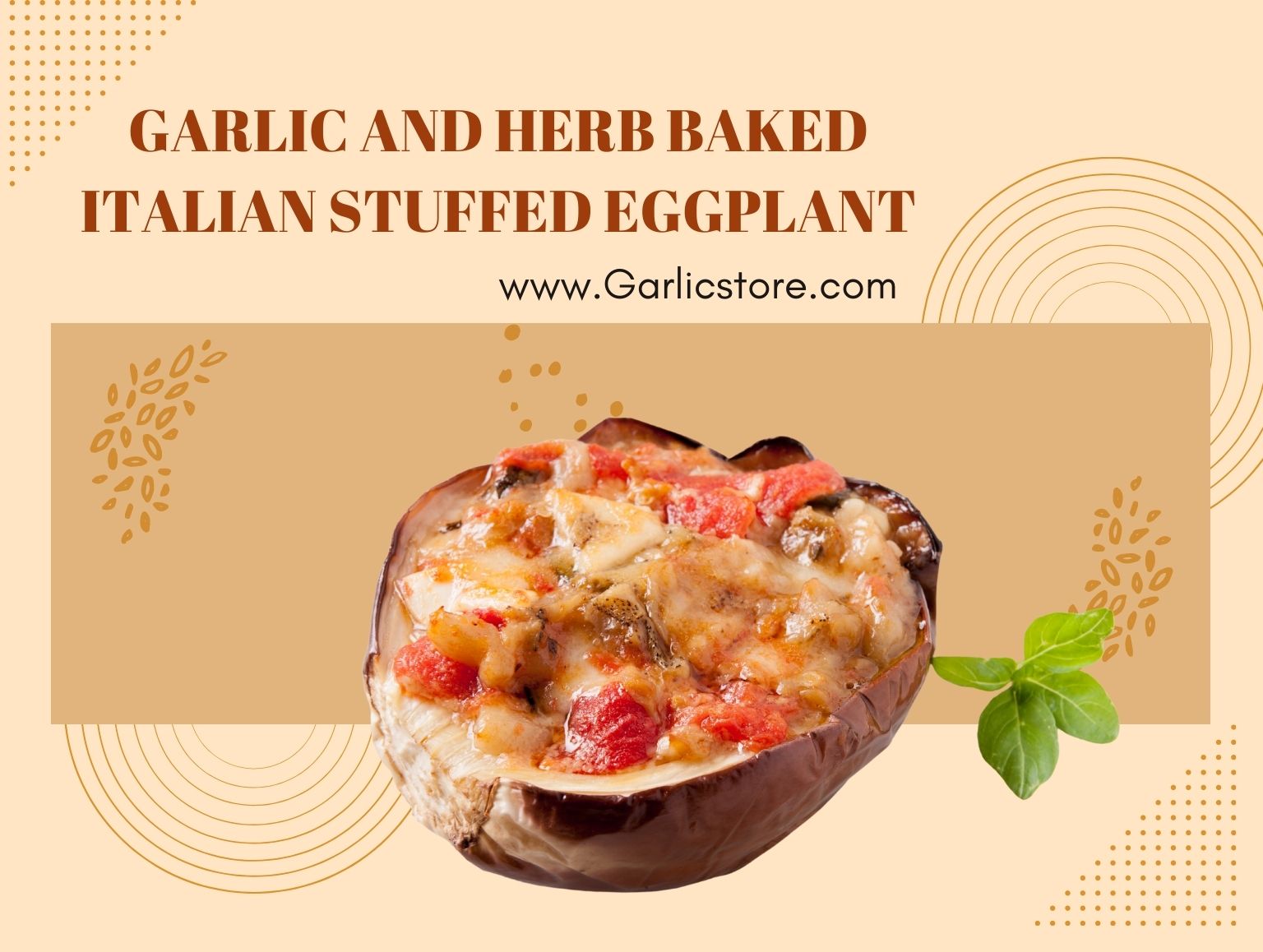 Garlic and Herb Baked Italian Stuffed Eggplant