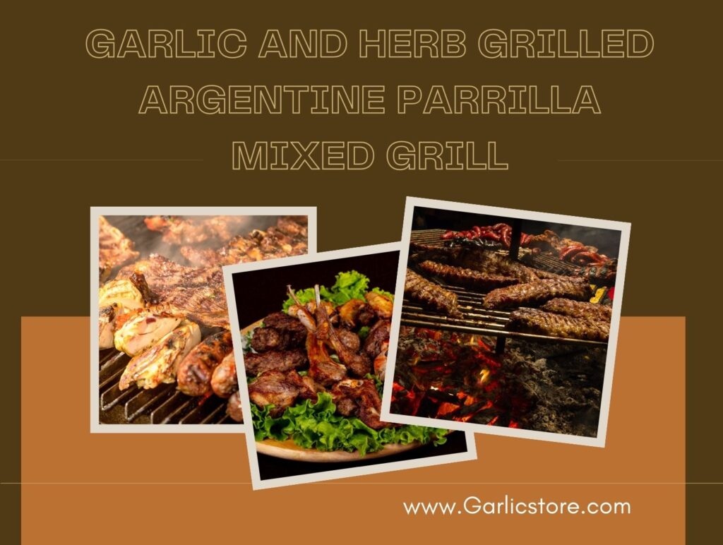 Garlic and Herb Grilled Argentine Parrilla Mixed Grill Garlic Store