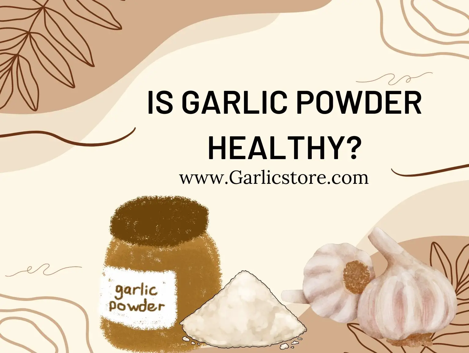is garlic powder healthy