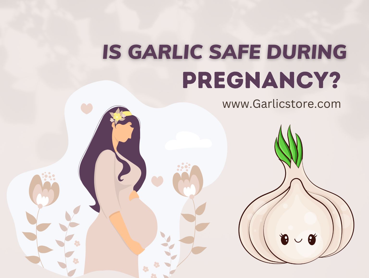 is garlic safe during pregnancy